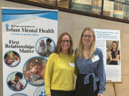 Corinna Trantham and Faith Eidson, both from Zero to Thrive, attending the 2025 Michigan Association of Infant Mental Health Capitol Day in Lansing, MI.